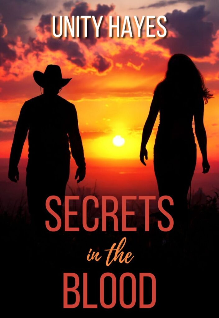 Secrets in the Blood by Unity Hayes