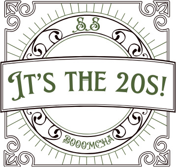 It's the 20s!