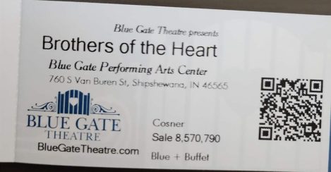 Ticket for the 'Brothers of the Heart' performance at Blue Gate Theatre, including details such as location, QR code, and price.